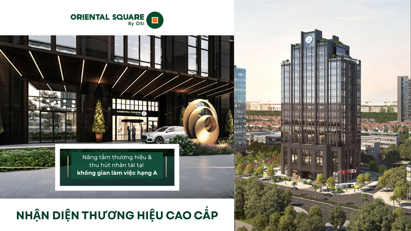 PROFESSIONAL BRANDING STRATEGY WHEN LEASING OFFICE SPACE AT ORIENTAL SQUARE BY OSI